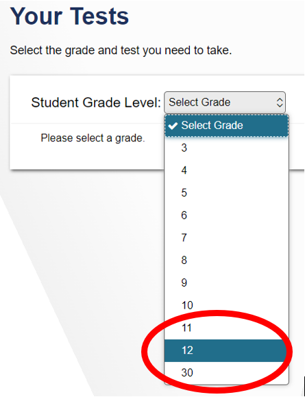 Select the grade and test you need to take